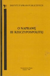 O NAPRAWĘ III RZECZYPOSPOLITEJ [antykwariat]