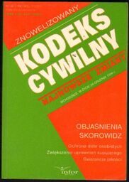 ZNOWELIZOWANY KODEKS CYWILNY. STAN PRAWNY NA 28 GRUDNIA