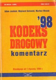 KODEKS DROGOWY 98. KOMENTARZ [antykwariat]