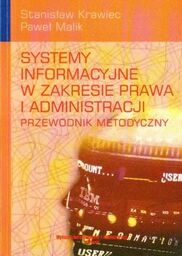 Stanisław Krawiec, Paweł Malik SYSTEMY INFORMACYJNE W ZAKRESIE