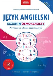 JęZYK ANGIELSKI. EGZAMIN óSMOKLASISTY W.2023 - GABRIELA OBERDA