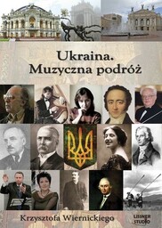 UKRAINA.. PODRóż KRZYSZTOFA WIERNICKIEGO AUDIOBOOK - KRZYSZTOF WIERNICKI