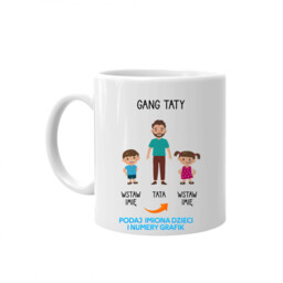 Gang taty - kubek na prezent dla taty