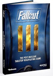 Fallout: The Roleplaying Game - Core Rulebook