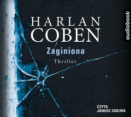 ZAGINIONA AUDIOBOOK - HARLAN COBEN, JANUSZ ZADURA, ZBIGNIEW