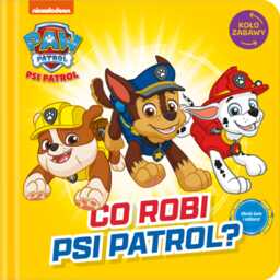 Psi Patrol Koło zabawy Co robi Psi Patrol?