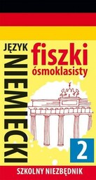 FISZKI óSMOKLASISTY. JęZYK NIEMIECKI 2 - PRACA ZBIOROWA