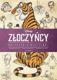 ZłOCZYńCY. ROZKOSZNIE NIKCZEMNI. DISNEY - JEN DARCY