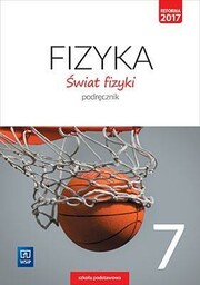 FIZYKA SP 7 ŚWIAT FIZYKI PODR. WSIP -