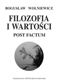 Filozofia i wartości. Post factum