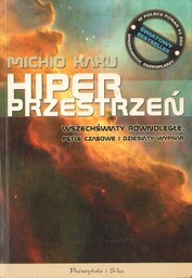 HIPERPRZESTRZEŃ Michio Kaku