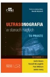 ULTRASONOGRAFIA W STANACH NAGŁYCH. TO PROSTE