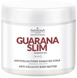 FARMONA PROFESSIONAL_Guarana Slim Anti-Cellulite Body Butter antycellulitowe masło