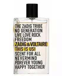 Zadig & Voltaire This is Us! woda toaletowa 100 ml